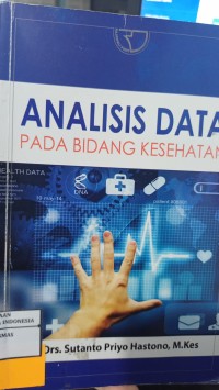 Image of Analisis Data Pada Bidang Kesehatan
