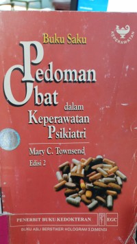 Image of Buku Saku Pedoman Obat Dalam Keperawatan Psikiatri Edisi 2