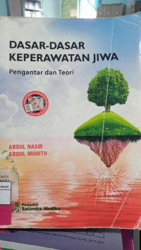 Image of Dasar-Dasar Keperawatan Jiwa : Pengantar Dan Teori