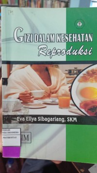 Image of Gizi Dalam Kesehatan Reproduksi