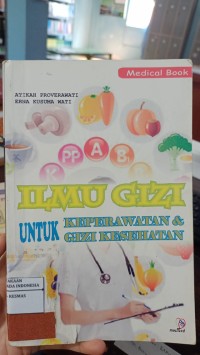 Image of Ilmu Gizi Untuk Keperawatan & Gizi Kesehatan