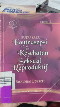Image of Kontrasepsi & Kesehatan Seksual Reproduktif : Buku Saku