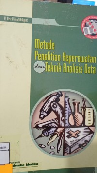Image of Metode Penelitian Keperawatan dan Teknik Analisis Data