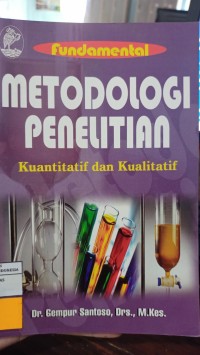 Image of Metodologi Penelitian; Kuantitatif Dan Kualitatif